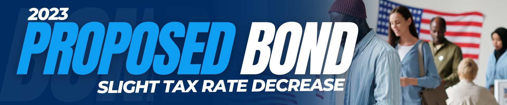 bond and override - slight tax rate increase