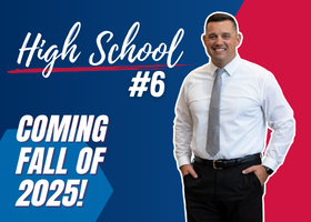   High School #6 - Coming Fall of 2025